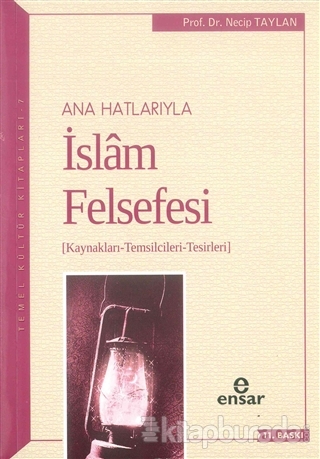 Ana Hatlarıyla İslam Felsefesi