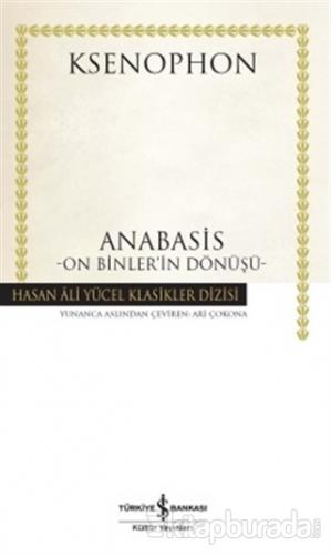 Anabasis - On Binler'in Dönüşü Ksenophon