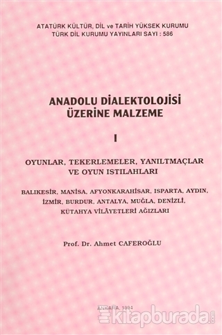 Anadolu Dialektolojisi Üzerine Malzeme 1-2 Ahmet Caferoğlu