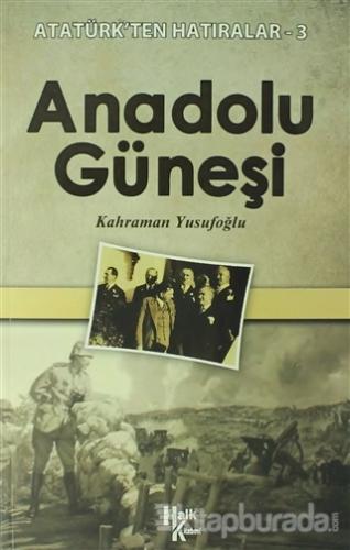 Anadolu Güneşi Kahraman Yusufoğlu