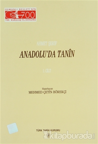 Anadolu'da Tanin / Arnavudluk'da, Suriye'de, Trablusgarb'de Tanin (2 Cilt Takım)