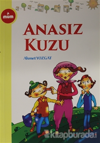 Anasız Kuzu Ahmet Yozgat