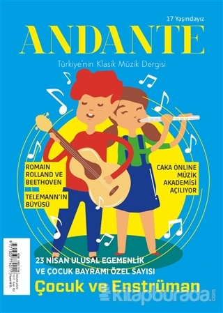 Andante Müzik Dergisi Yıl: 17 Sayı: 162 Nisan 2020