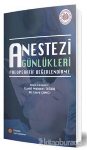 Anestezi Günlükleri Kamil Mehmet Tuğrul