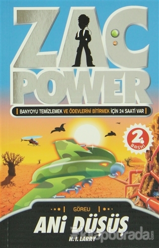 Zac Power 8 - Ani Düşüş %15 indirimli H. I. Larry