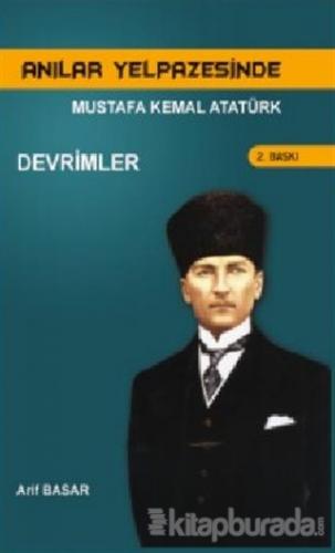Anılar Yelpazesinde Mustafa Kemal AtatürkCilt 3