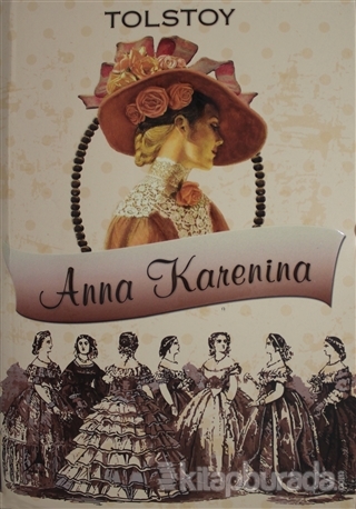 Anna Karenina %15 indirimli Lev Nikolayeviç Tolstoy