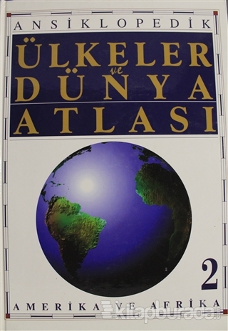 Ansiklopedik Ülkeler ve Dünya Atlası Cilt 2 (Ciltli)