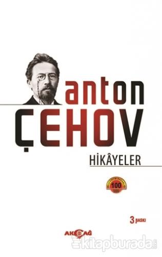 Anton Çehov Hikayeler Anton Pavloviç Çehov
