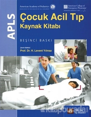 APLS Çocuk Acil Tıp Kaynak Kitabı (Ciltli)