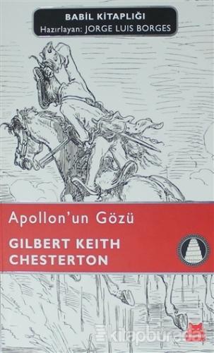 Apollon'un Gözü Gilbert Keith Chesterton