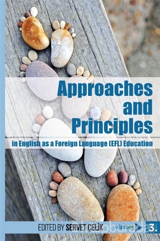 Approaches and Principles in English as a Foreign Language (EFL) Educa