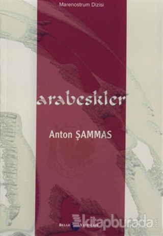 Arabeskler Anton Şammas