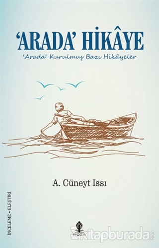 'Arada' Hikâye %15 indirimli Ahmet Cüneyt Issı