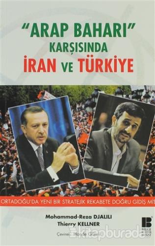 Arap Baharı Karşısında İran ve Türkiye %15 indirimli Mohammad RezaDjal