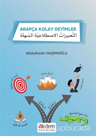 Arapça Kolay Deyimler Abdulkadir Haşimoğlu