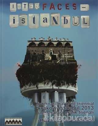 Arayüzeyler - İstanbul / İnter faces - İstanbul