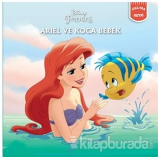 Ariel ve Koca Bebek - Disney Prenses Kolektif