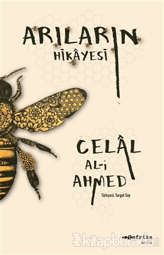 Arıların Hikayesi Celal Al-i Ahmed