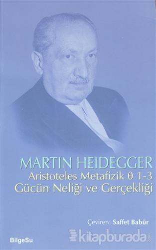Aristoteles Metafizik %15 indirimli Martin Heidegger
