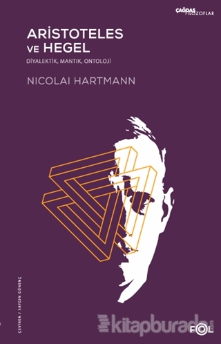 Aristoteles ve Hegel Nicolai Hartmann