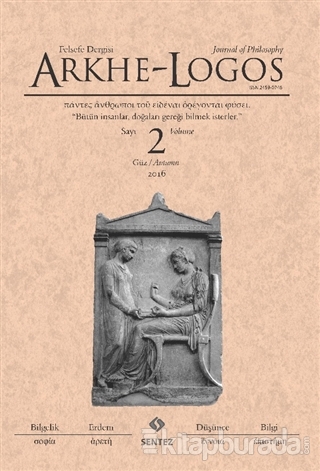 Arkhe - Logos Felsefe Dergisi Sayı: 2 Güz 2016 Kolektif