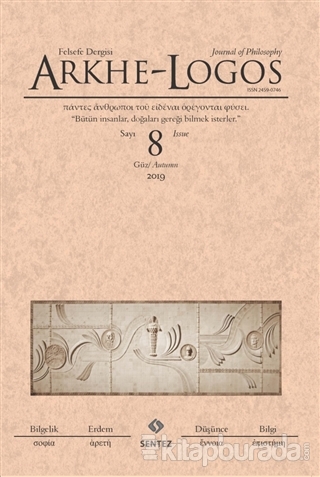 Arkhe - Logos Felsefe Dergisi Sayı: 8 Güz 2019 Kolektif