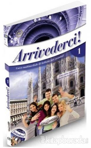 Arrivederci 1 (Ders Kitabı ve Çalışma Kitabı +CD) İtalyanca Temel Sevi