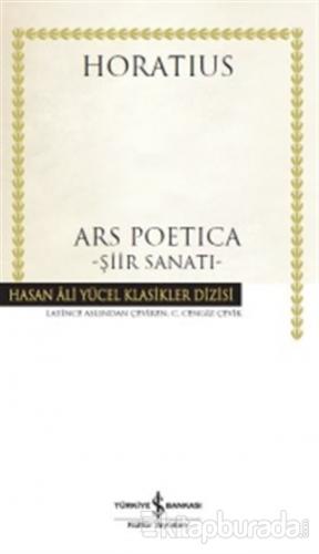 Ars Poetica - Şiir Sanatı (Ciltli)
