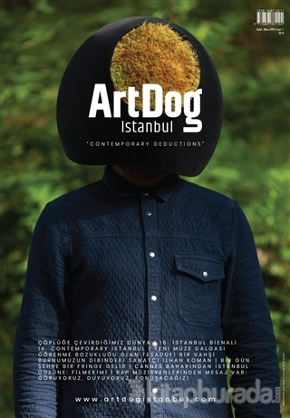 ArtDog İstanbul Sayı: 1 Eylül - Ekim 2019 Kolektif