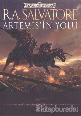 Artemis'in Yolu - Kiralık Kılıçlar 3. Kitap %10 indirimli R. A. Salvat