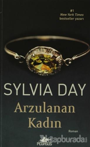 Arzulanan Kadın Sylvia Day