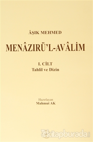 Aşık Mehmed - Menazırü'l-Avalim (3 Kitap Takım) Mahmut Ak