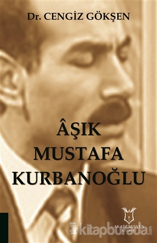 Aşık Mustafa Kurbanoğlu Cengiz Gökşen