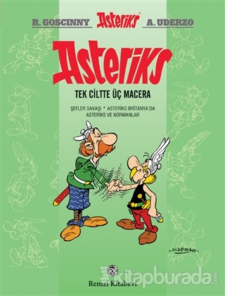 Asteriks (Tek Ciltte Üç Macera) (Ciltli) Rene Goscinny