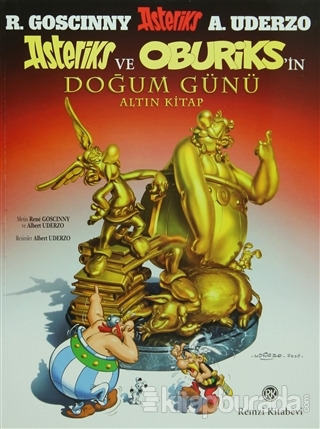 Asteriks ve Oburiks'in Doğum Günü (Altın Kitap)