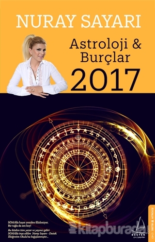 Astroloji ve Burçlar 2017 Nuray Sayarı