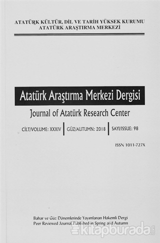 Atatürk Araştırma Merkezi Dergisi Sayı: 98 Güz 2018