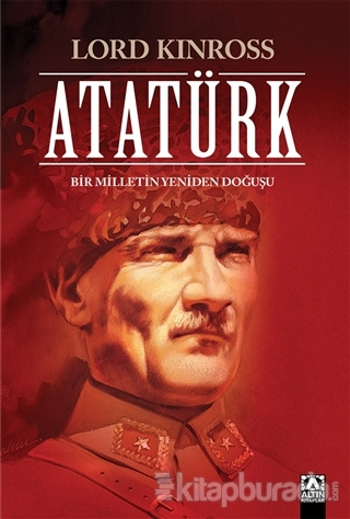 Atatürk (Ciltli Özel Baskı) Lord Kinross