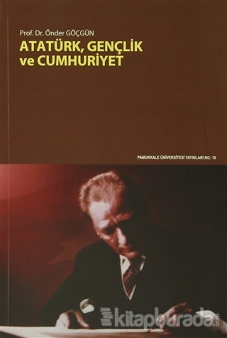Atatürk Gençlik ve Cumhuriyet
