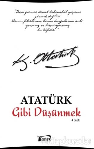 Atatürk Gibi Düşünmek Kolektif
