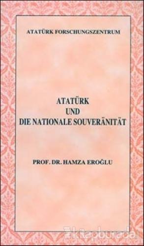 Atatürk Und Die Nationale Souveranitat Hamza Eroğlu