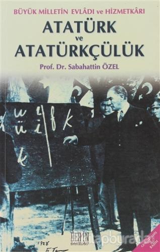 Atatürk ve Atatürkçülük %15 indirimli Sabahattin Özel