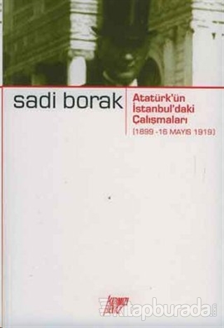 Atatürk'ün İstanbul'daki Çalışmaları