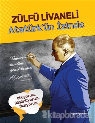 Atatürk'ün İzinde