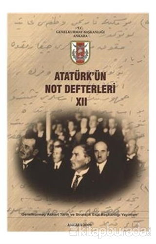 Atatürk'ün Not Defterleri 12 Kolektif