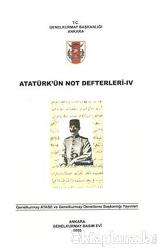 Atatürk'ün Not Defterleri 4 Kolektif