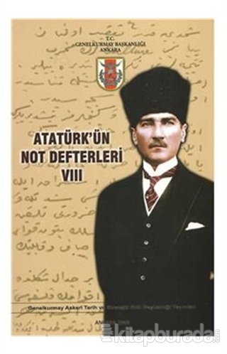 Atatürk'ün Not Defterleri 8 Kolektif