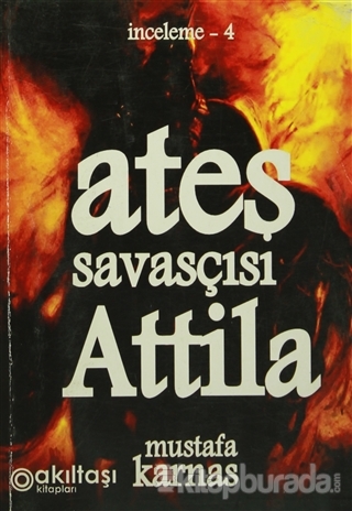Ateş Savaşçısı Attila