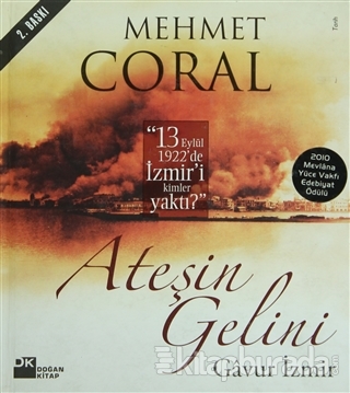 Ateşin Gelini Gavur İzmir (Ciltli)